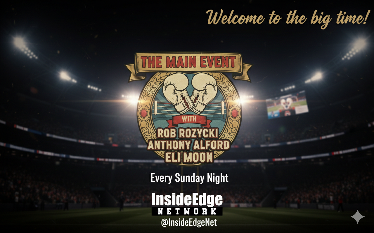 The Main Event w/Rob Rozycki, Eli Moon, & Anthony Alford